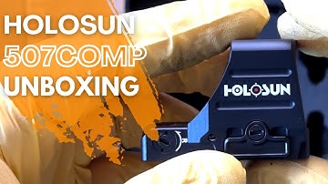 Holosun 507 COMP Unboxing
