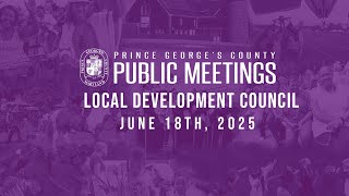 Local Development Council Meeting, June 18th, 2025