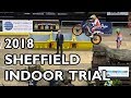 Sheffield Indoor Motorbike Trial 2018 - BEST BITS