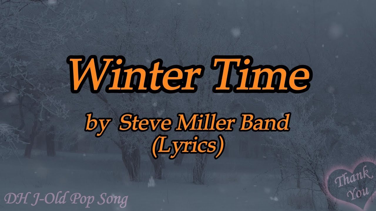 steve-miller-band-winter-time-lyrics-youtube