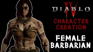 Diablo 4 Character Creation - Female Barbarian ALL Customization Options (4K)