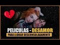 PELICULAS DE DESAMOR PARA LLORAR TODA LA NOCHE | CoffeTV