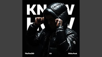 KnowHow (feat. C4, White Punk)
