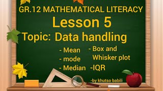 Grade 12 Mathematical Literacy Data Handling