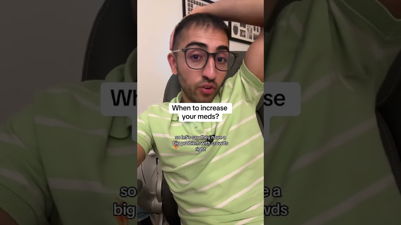 When To Change Your Meds (From A Psychiatrist)