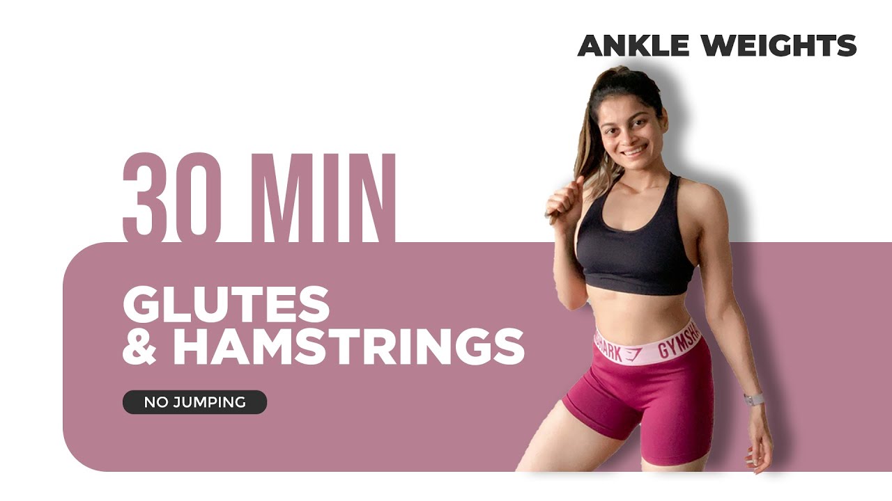 30 Min LEGS AND GLUTES WORKOUT | NO REPEAT | NO JUMPING | Ankle Weights ...