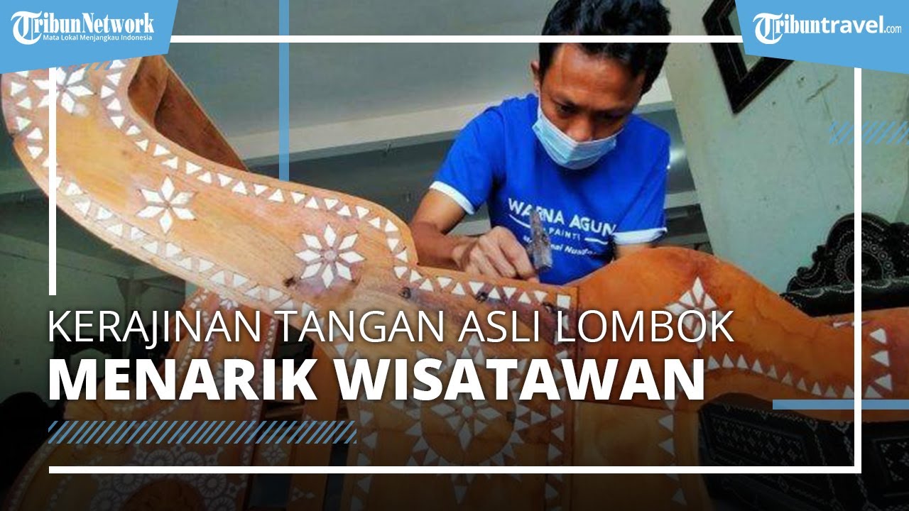 Cukli Uniknya Cukli Lombok, Kerajinan Tangan Asli yang Bisa Dijadikan Oleh ...