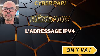Vidéo : Adressage Ipv4