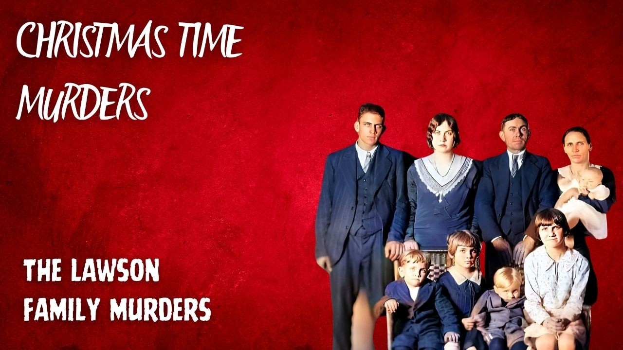 The DARK SIDE of Christmas Night: The Lawson Family Murders - YouTube