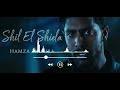 Hamza Namira Shil El Shiela Remix By ArabVibe حمزة نمرة شيل الشيلة 