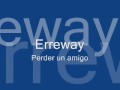 Erreway - Perder un amigo