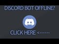 Why your discord bot is offline