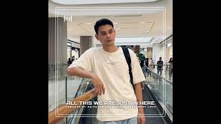 Dj Semua Ini Kita Hanya Di Sini  Adiputra Drew Edit