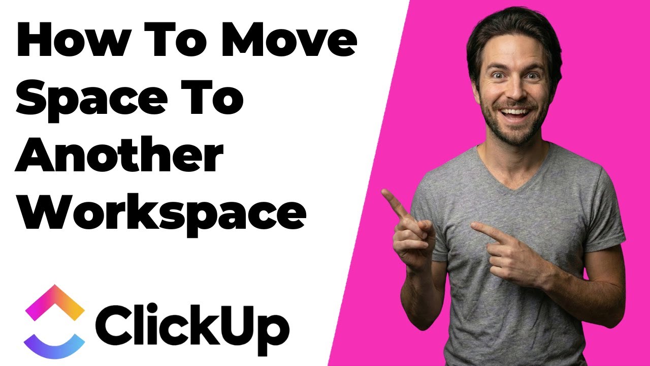 How To Move Space To Another Workspace In ClickUp (2026 Easy Guide ...