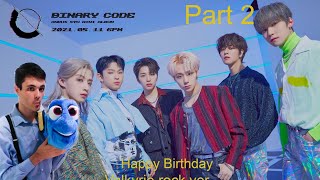 ONEUS BINARY CODE mini album reaction part 2: Happy Bday and Valkyrie (rock ver)