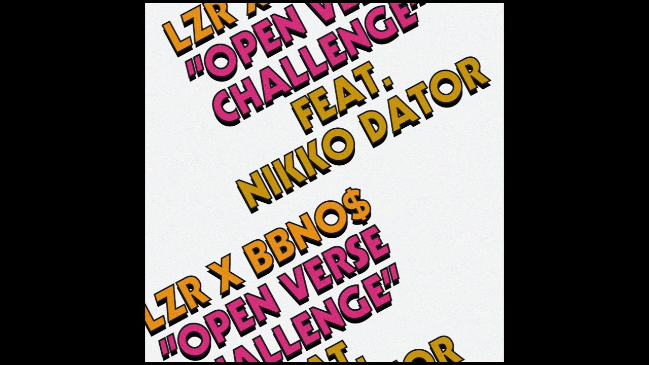 Nikko Dator x lzr x bbno$ - "Open Verse Challenge" (Audio)
