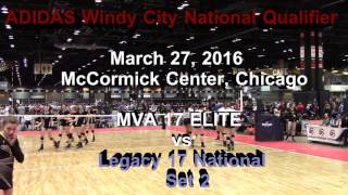 20160327 ADIDAS Windy City National Qualifier MVA 17E vs Legacy 17 National 2 Sets