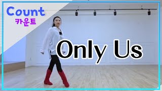 Only Us (스텝설명) || Intermediate || JuHyun Line Dance