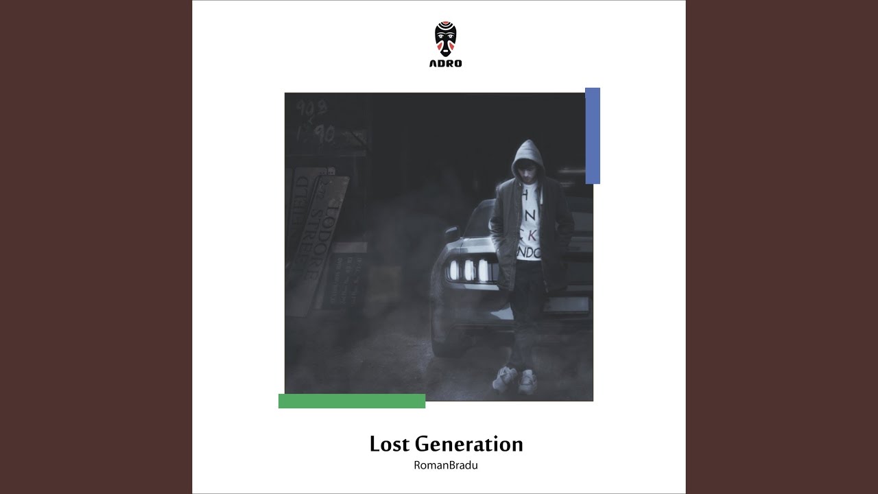 Lost Generation (Original Mix) adlı videoyu YouTube'da izle Lost Generation (Original Mix) adlı videoyu YouTube'da izle