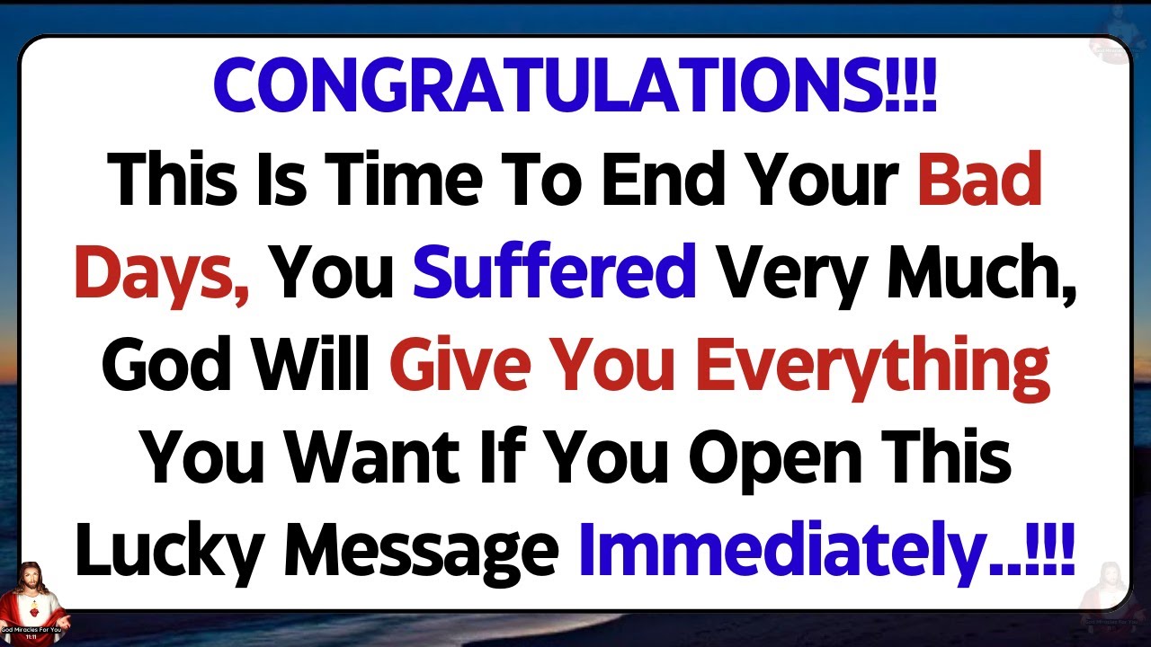 11:11💌God Says, CONGRATULATIONS! This Is Time To End Your Bad Days ✝️Gods Message For You Today