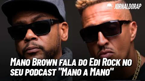 Foi o que Mano Brown falou?