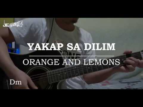 Orange and Lemons - Yakap Sa Dilim (Guitar Chords)