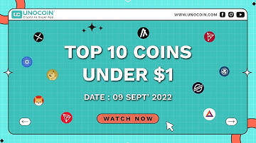 Top 10 Crypto Assets to Buy under $ 1 | Best crypto to buy under 1$ @Unocoin