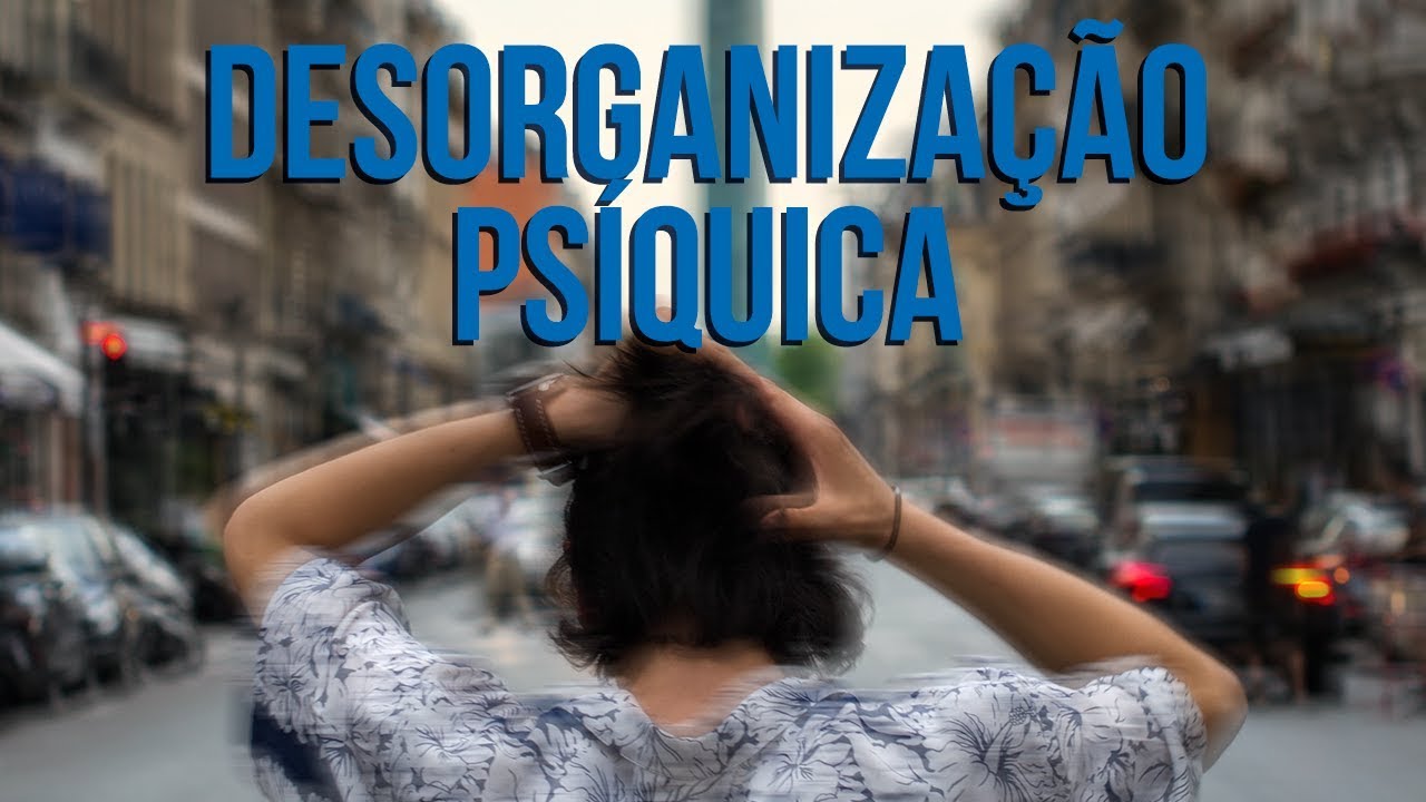 racionalismo y empirismo Desorganização Psíquica