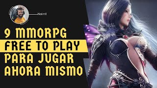 9 MMORPG Gratis para empezar a jugar AHORA en PC y Móvil!