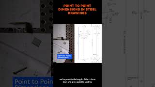 Point to point dimensions for shop drawings: How to read steel construction drawings