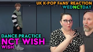NCT Wish - Wish Dance Practice - UK K-Pop Fans Reaction