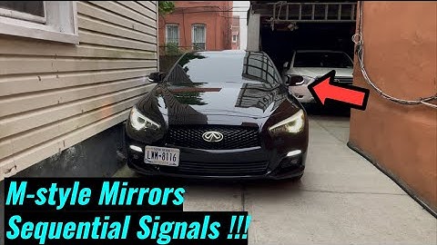 Q50 M-Style Mirrors and Sequential Signals/DRL Install !!!