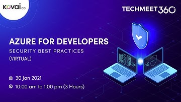 Azure for Developers: Security Best Practices (Virtual)