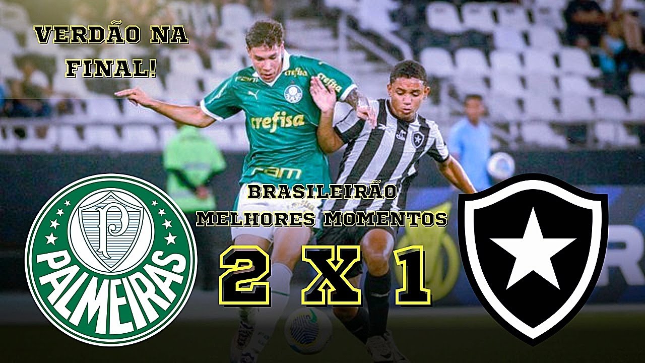 Palmeiras 2 x 1 Botafogo - Melhores Momentos - Brasileirão Sub-17 2024 ...