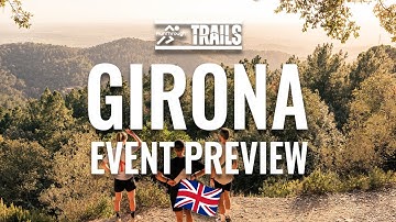 RunThrough Trails Girona Event Preview with Ian Morgan & Fran Ibar