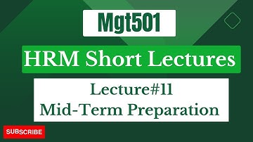 MGT501 Short Lecture 11 | HRM Short Lecture 11  |Human Resource Management (HRM) | Vu Short Lectures