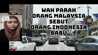 PARAH ABIZZ!!! ORANG MALAYSIA MENYEBUT ORANG INDONESIA INI ADALAH BABU by Jack Samuel TV 3,269 views 11 days ago 8 minutes, 6 seconds