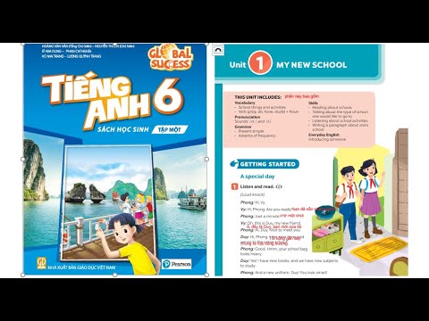 Phần mềm học tiếng anh lớp 6 | TIẾNG ANH 6 Mới – UNIT 1(phần 1)- MY NEW SCHOOL- GETTING STARTED – Global success