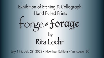 Printmaking Exhibition - Etching and Collagraph Hand Pulled Prints by Rita Loehr