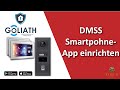 DMSS Smartphone-App einrichten | Goliath Hybrid Video Türsprechanlage