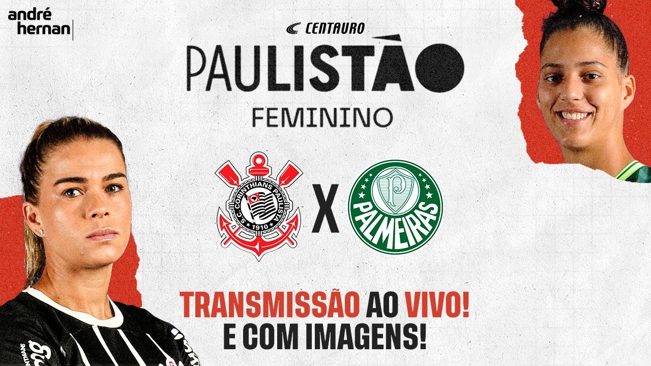Palmeiras x Corinthians ao vivo! Saiba onde assistir ao Dérbi pela  semifinal do Brasileirão Feminino
