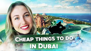 Cheap things to do &amp; places to visit in Dubai 2021. Visit Dubai on a budget.