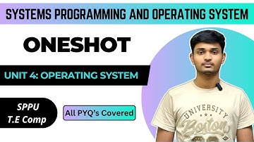 SPOS | Unit 4 | Operating System | SPPU T.E. Computer | ONESHOT