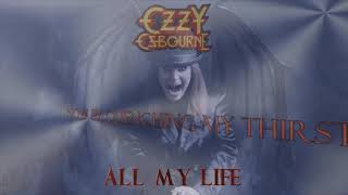 Ozzy Osbourne - All my life (Lyric video)