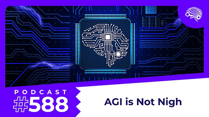 SDS 588: Artificial General Intelligence is Not Nigh