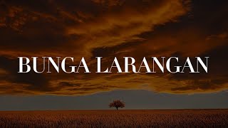 Ug14  Bunga Larangan lirik Ukays Kristal