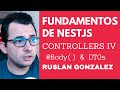 🕹 NestJS Controllers IV (Decorador: Body y el uso de DTOs)