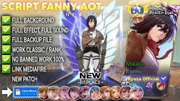 Script Fanny Mikasa - AOT No Password | Full Effect Voice | Patch Terbaru
