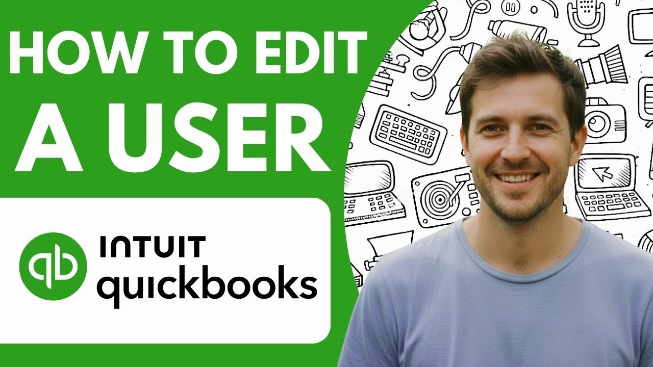 How to Edit a User in Quickbooks Online Full 2026 Guide - YouTube
