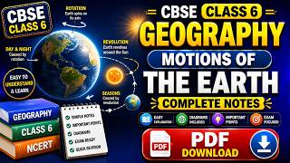 CBSE Class 6 Geography Motions of the Earth Notes PDF Download